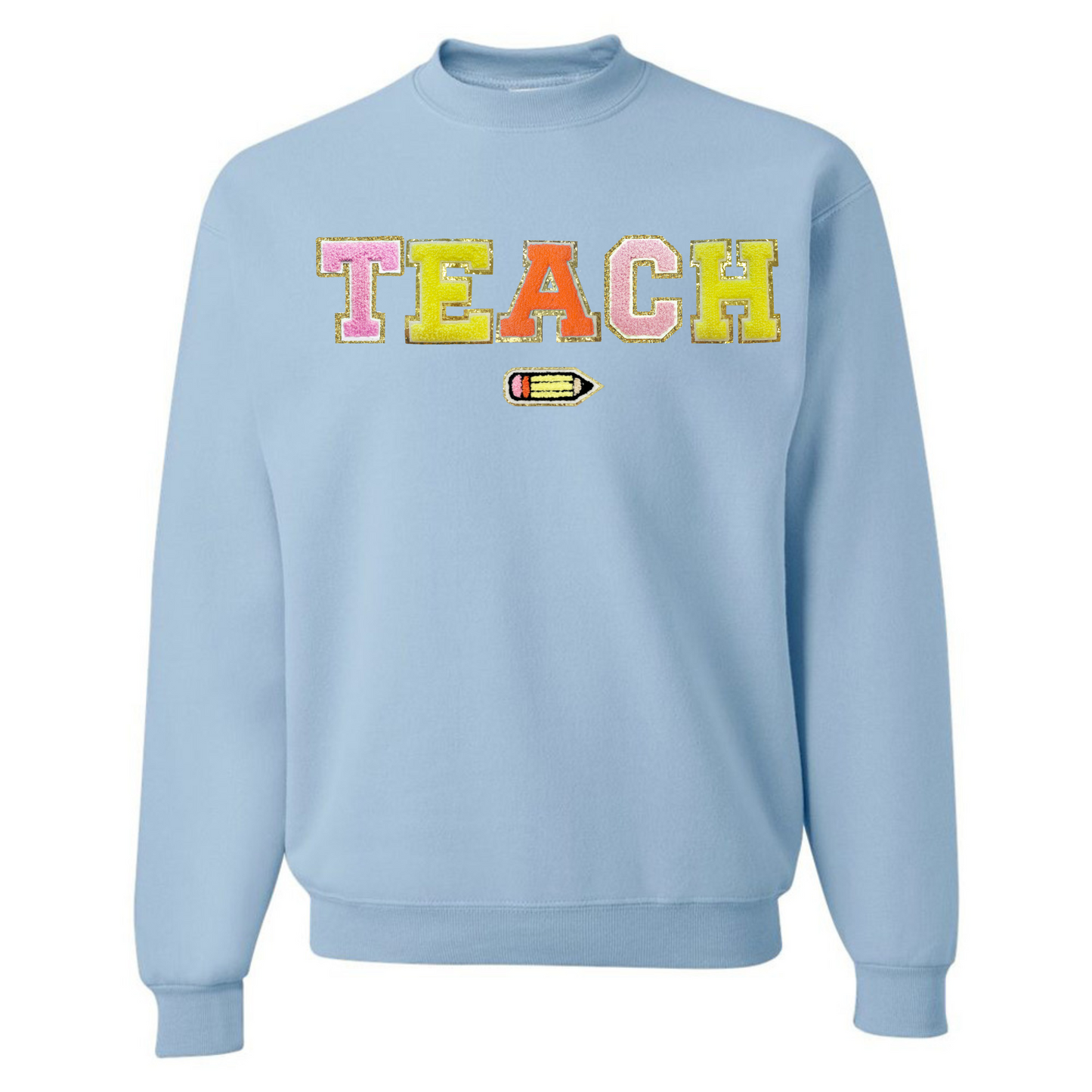 Teach Pencil Letter Patch Crewneck Sweatshirt