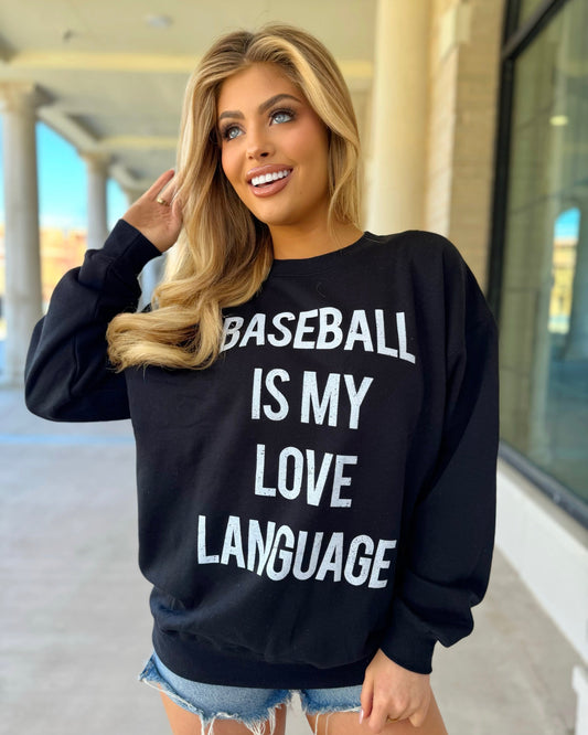 Baseball Is My Love Language Plush Sweatshirt