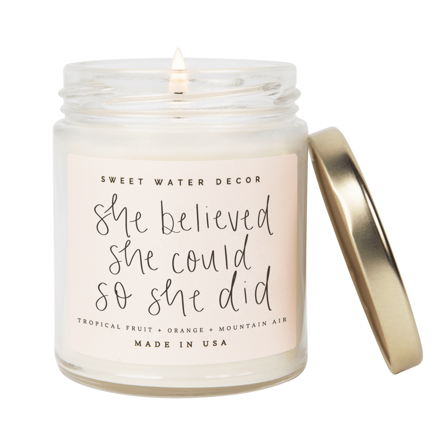 She Believed She Could So She Did Soy Candle - Clear Jar - 9 oz