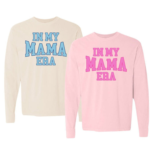 'In My Mama Era' Long Sleeve T-Shirt