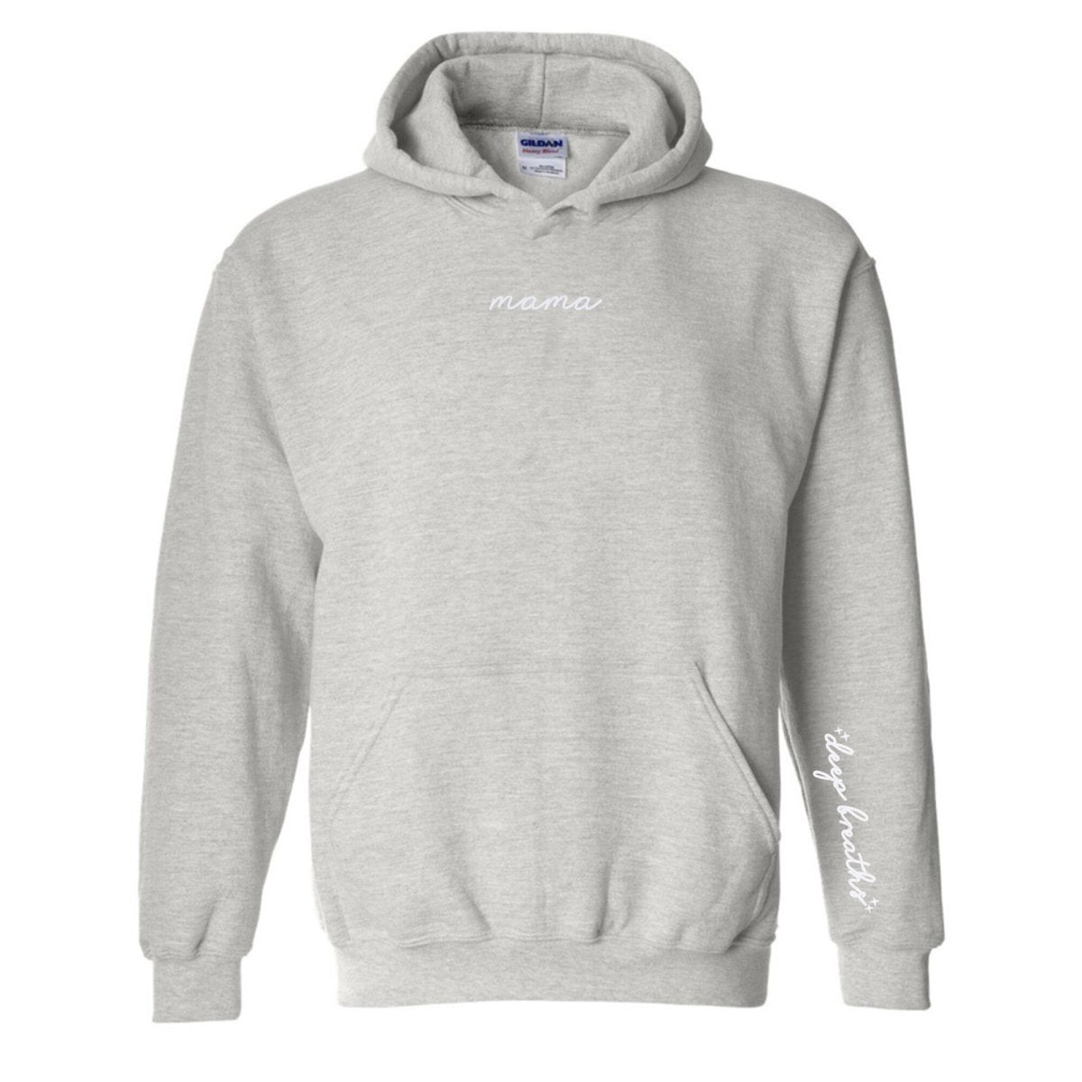 Mama 'Deep Breaths Reminder' Hoodie