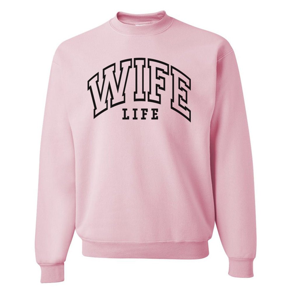 'Wife Life' Crewneck Sweatshirt